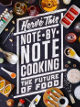 Note-by-Note Cooking: The Future of Food